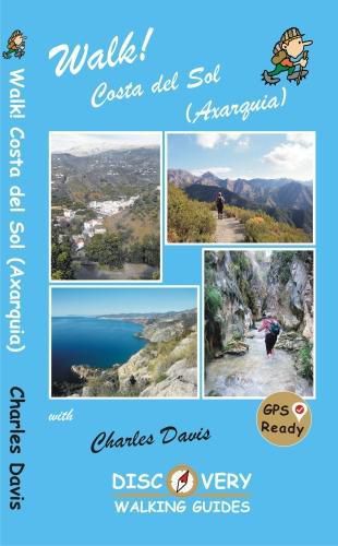 Cover image for Walk! Costa del Sol (Axarquia)