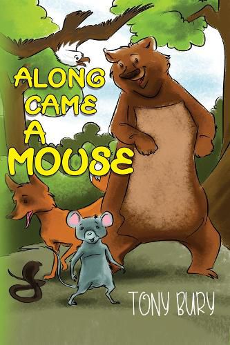 Cover image for Along Came a Mouse