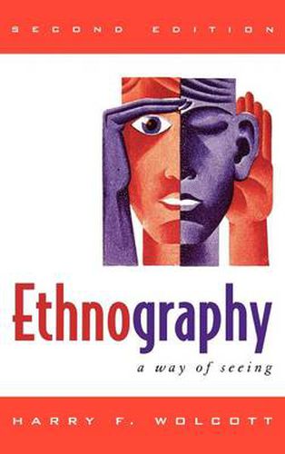 Ethnography: A Way of Seeing