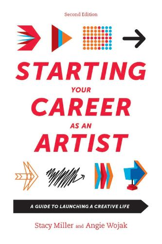 Cover image for Starting Your Career as an Artist: A Guide to Launching a Creative Life