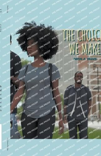 Cover image for The Choices We Make