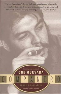 Cover image for Companero: The Life and Death of Che Guevara