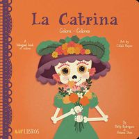 Cover image for La Catrina: Colors/ Colores