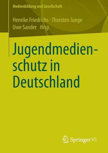 Cover image for Jugendmedienschutz in Deutschland