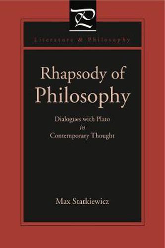 Cover image for Rhapsody of Philosophy: Dialogues with Plato in Contemporary Thought