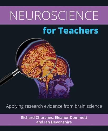 Neuroscience for Teachers: Applying research evidence from brain ...