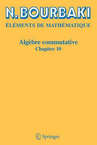 Cover image for Algebre Commutative: Chapitre 10