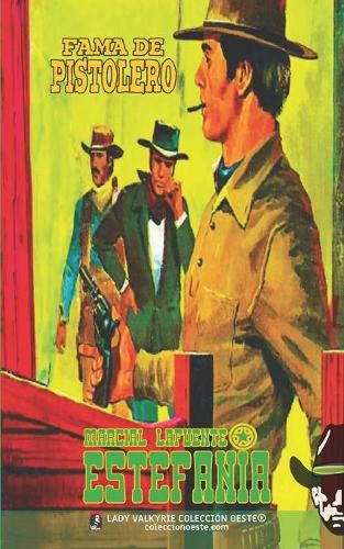 Cover image for Fama de pistolero (Coleccion Oeste)