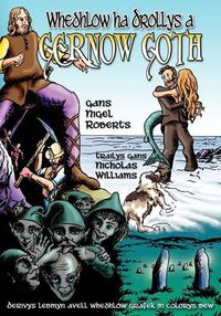 Cover image for Whedhlow Ha Drollys a Gernow Goth