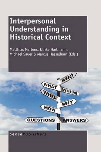 Cover image for Interpersonal Understanding in Historical Context