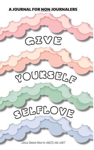 Cover image for Give Yourself Self Love