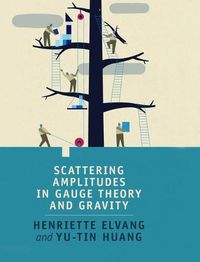 Cover image for Scattering Amplitudes in Gauge Theory and Gravity