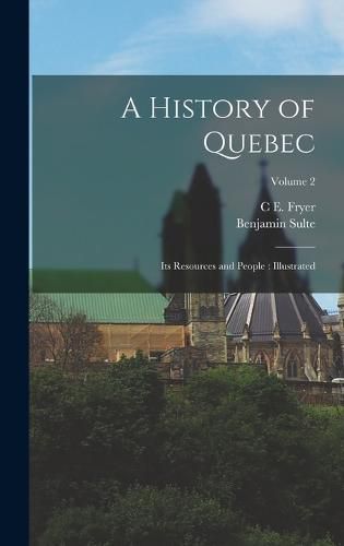 Cover image for A History of Quebec