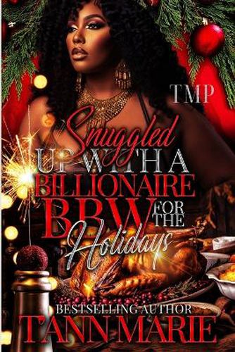 Snuggled Up with a Billionaire Bbw for the Holidays