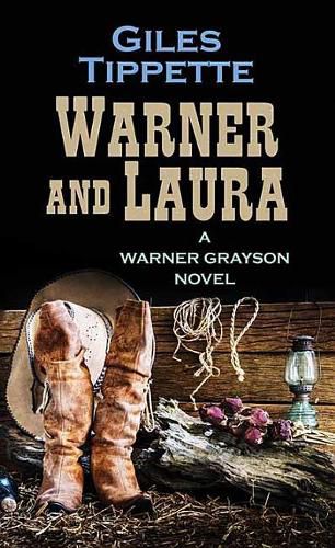 Cover image for Warner and Laura: Warner Grayson Novel