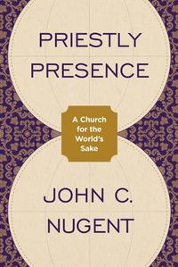 Cover image for Priestly Presence