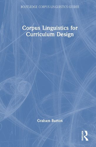 Cover image for Corpus Linguistics for Curriculum Design