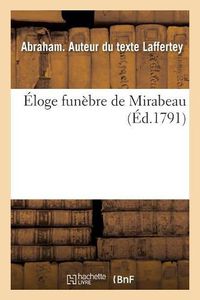 Cover image for Eloge Funebre de Mirabeau