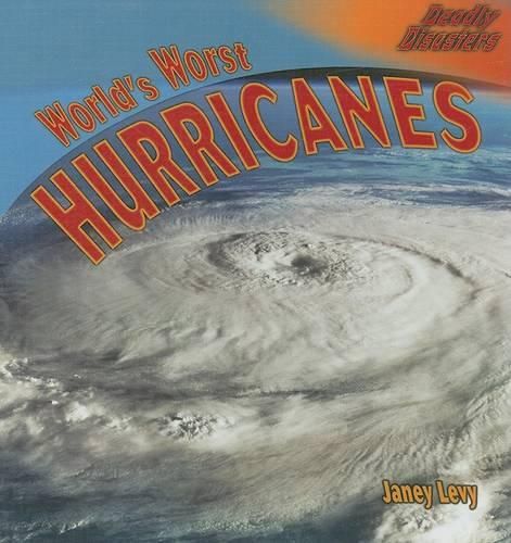 Cover image for World's Worst Hurricanes