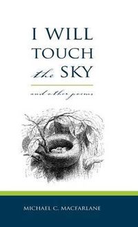 Cover image for I Will Touch the Sky
