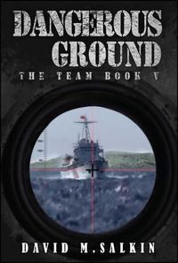 Cover image for Dangerous Ground: The Team Book Five