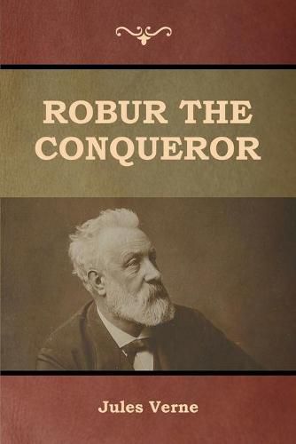 Cover image for Robur the Conqueror