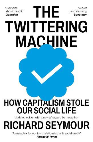 The Twittering Machine