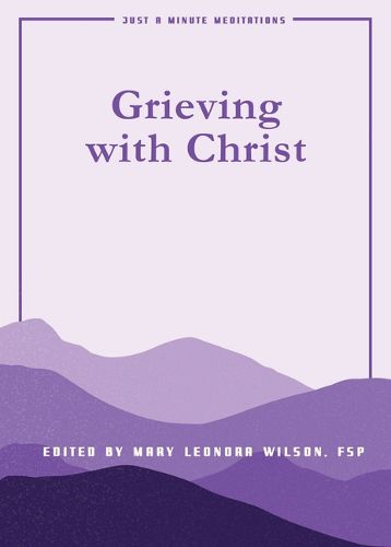 Cover image for Grieving with Christ