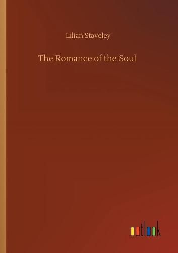 Cover image for The Romance of the Soul