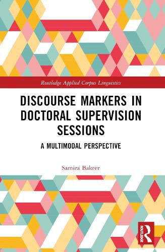 Cover image for Discourse Markers in Doctoral Supervision Sessions