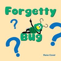 Cover image for Forgetty Bug