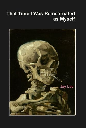 Cover image for That Time I Was Reincarnated as Myself