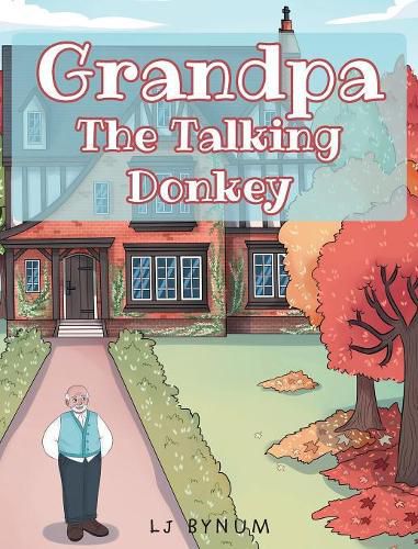 Cover image for Grandpa The Talking Donkey