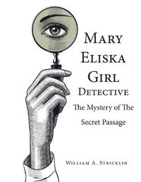 Cover image for Mary Eliska Girl Detective