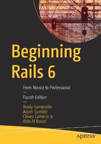 Cover image for Beginning Rails 6: From Novice to Professional