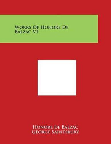 Cover image for Works of Honore de Balzac V1