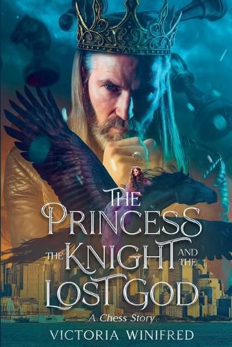 Cover image for The Princess, the Knight, and the Lost God