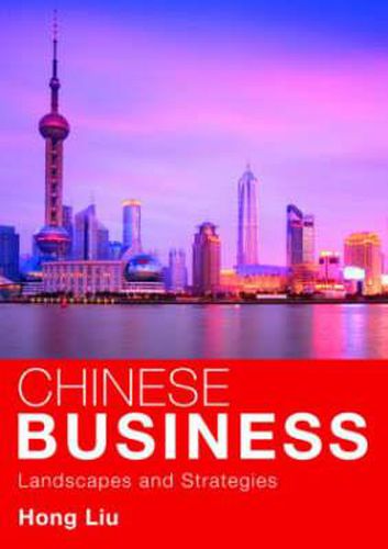 Cover image for Chinese Business: Landscapes and Strategies