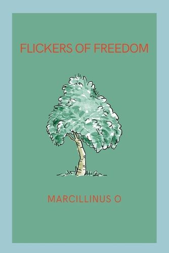 Flickers of Freedom