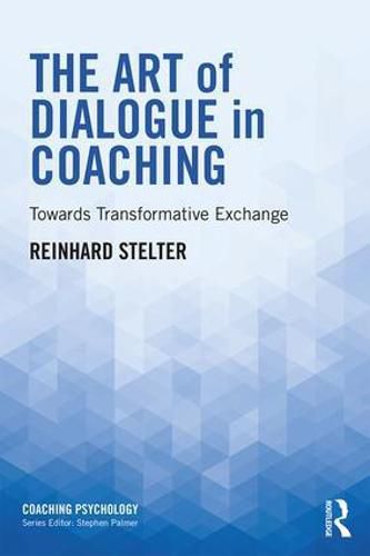 Cover image for The Art of Dialogue in Coaching: Towards Transformative Change