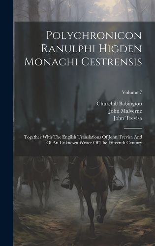 Cover image for Polychronicon Ranulphi Higden Monachi Cestrensis