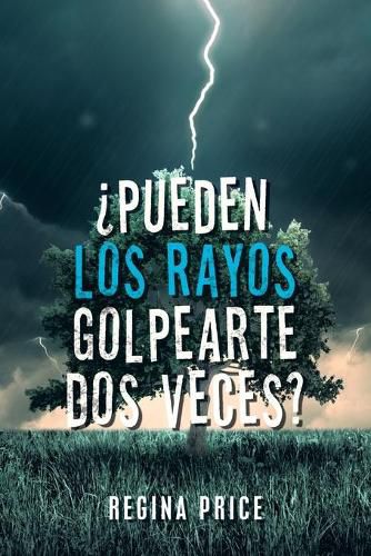 Cover image for ?Pueden Los Rayos Golpearte Dos Veces?