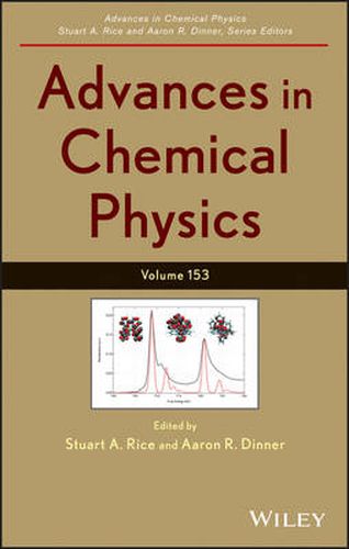 Cover image for Advances in Chemical Physics, Volume 153