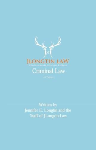 Criminal Law: A Primer