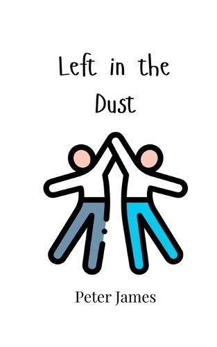 Cover image for Left in the Dust