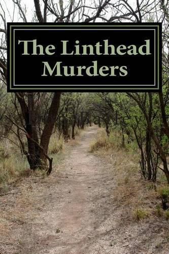 Cover image for The Linthead Murders: Death in a Mill Village