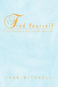 Cover image for Find Yourself