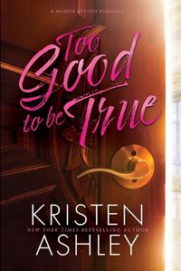 Cover image for Too Good to Be True