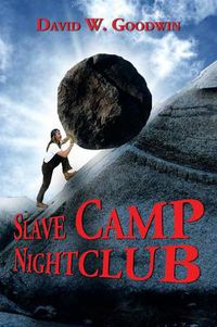 Cover image for Slave Camp Nightclub