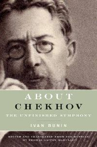 Cover image for About Chekhov: The Unfinished Symphony